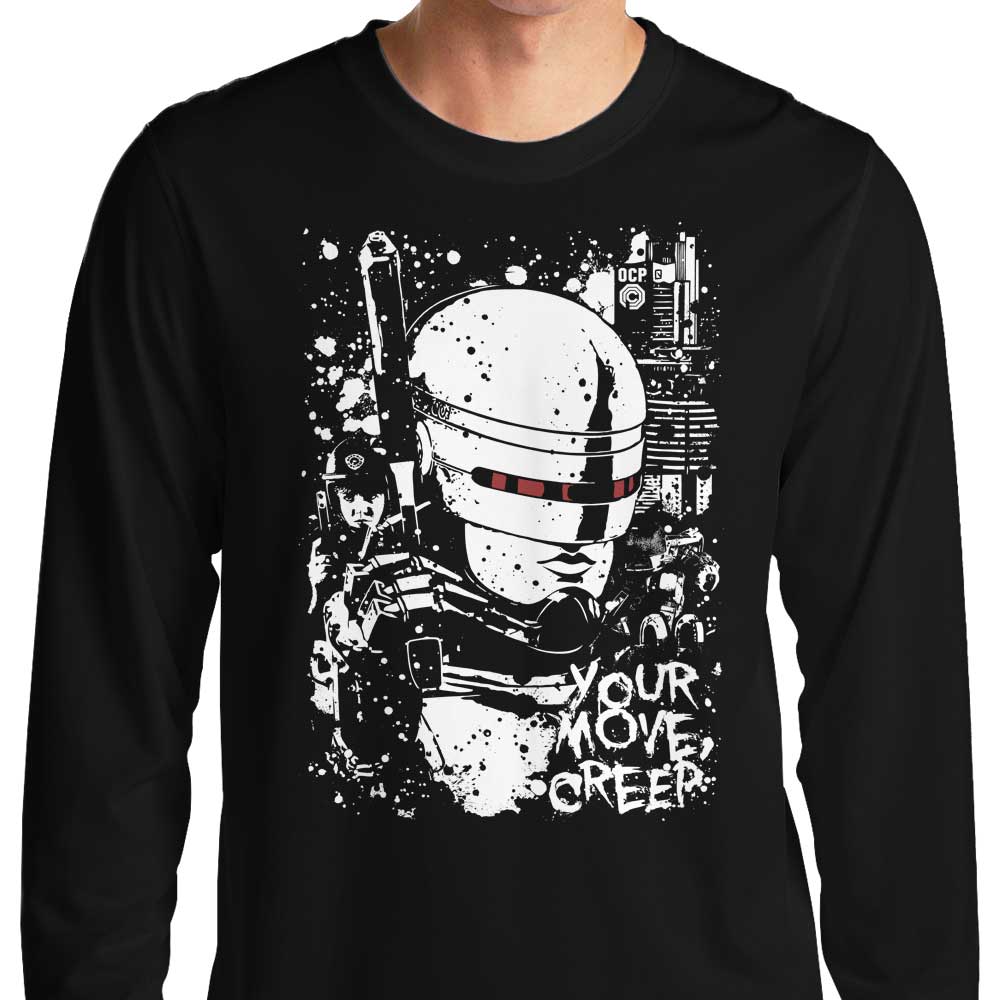 Long Sleeve 'Your Move Creep' Graphic T-Shirt for All Sizes