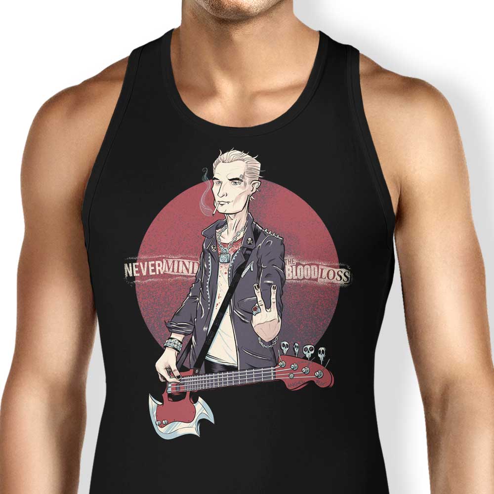 Nevermind the Blood Loss - Stylish Tank Top for Trendy Wear