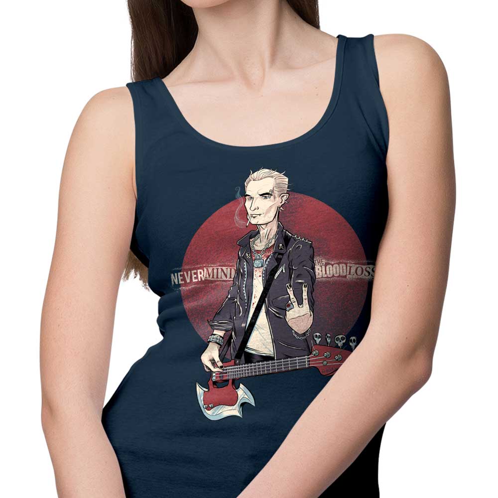 Nevermind the Blood Loss - Stylish Tank Top for Trendy Wear