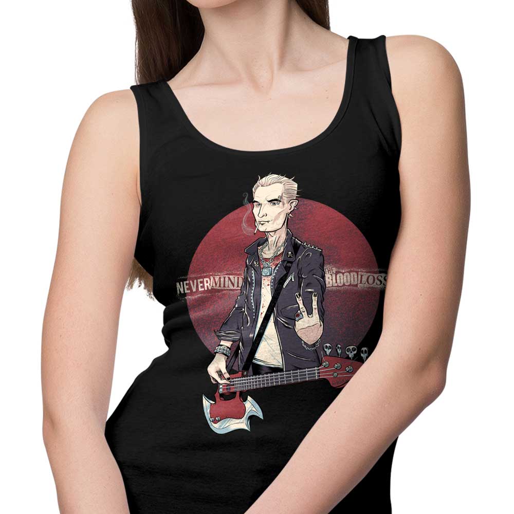 Nevermind the Blood Loss - Stylish Tank Top for Trendy Wear