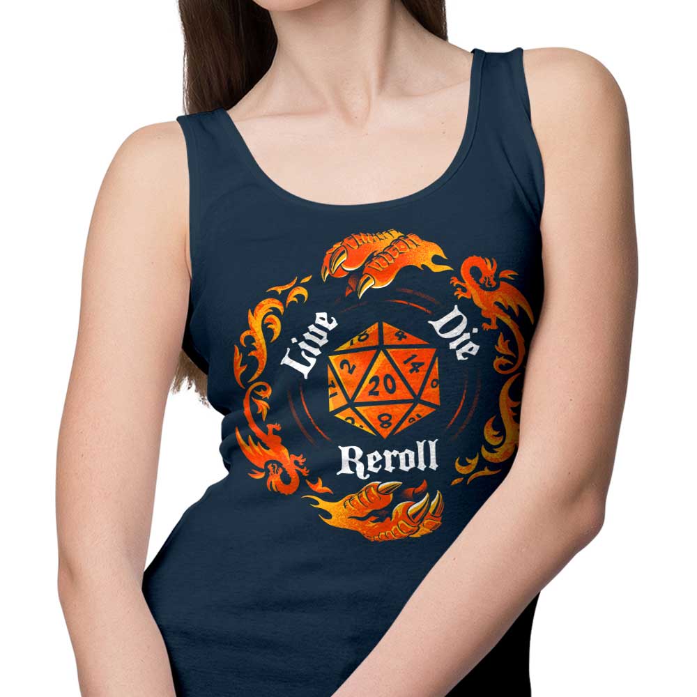 Alemaglia's Comfortable Live Die Reroll Unisex and Women's Tank Tops