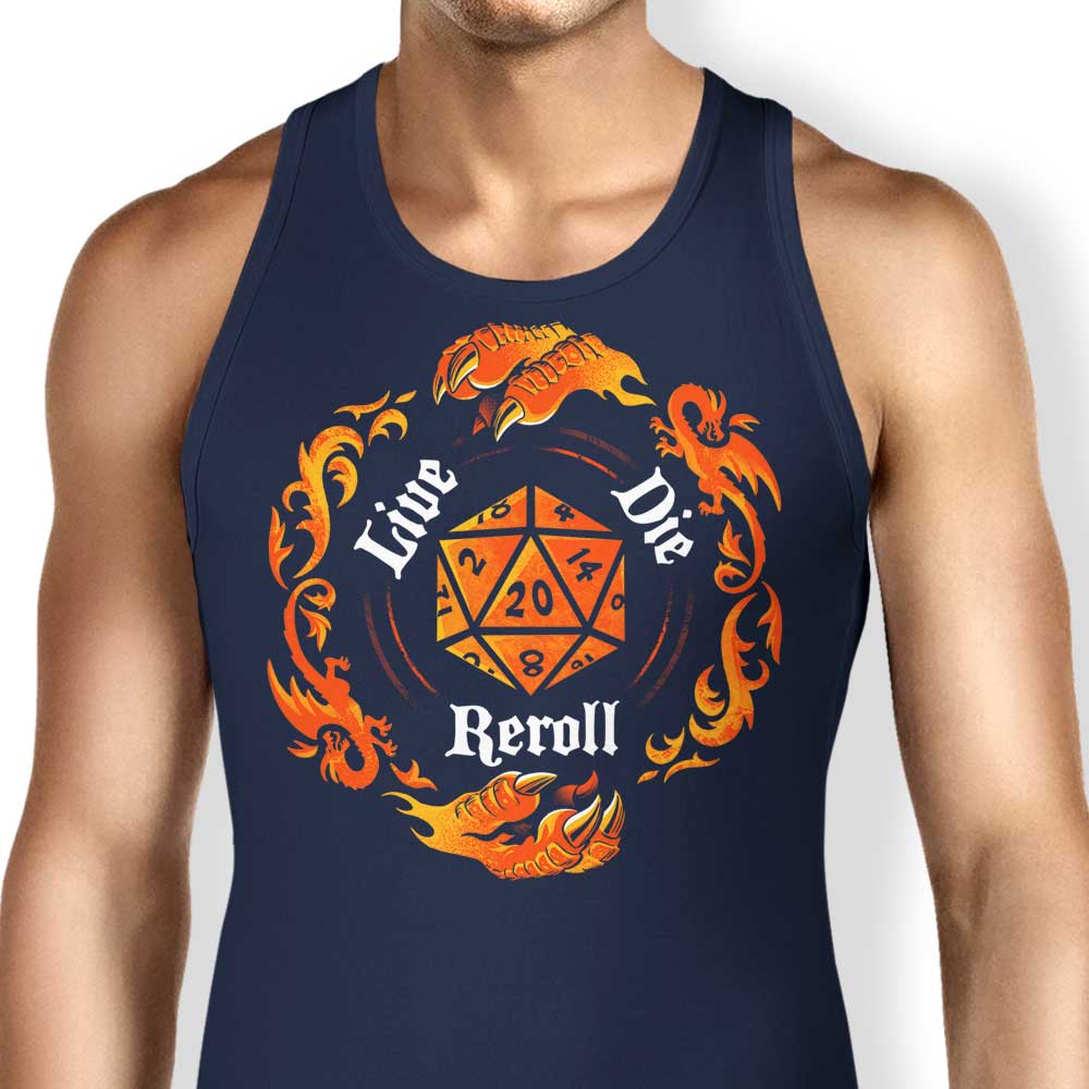 Alemaglia's Comfortable Live Die Reroll Unisex and Women's Tank Tops