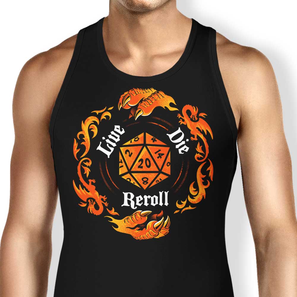 Alemaglia's Comfortable Live Die Reroll Unisex and Women's Tank Tops