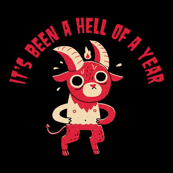 DinoMike's 'Hell of a Year' Comfortable Unisex and Women's Tank Tops