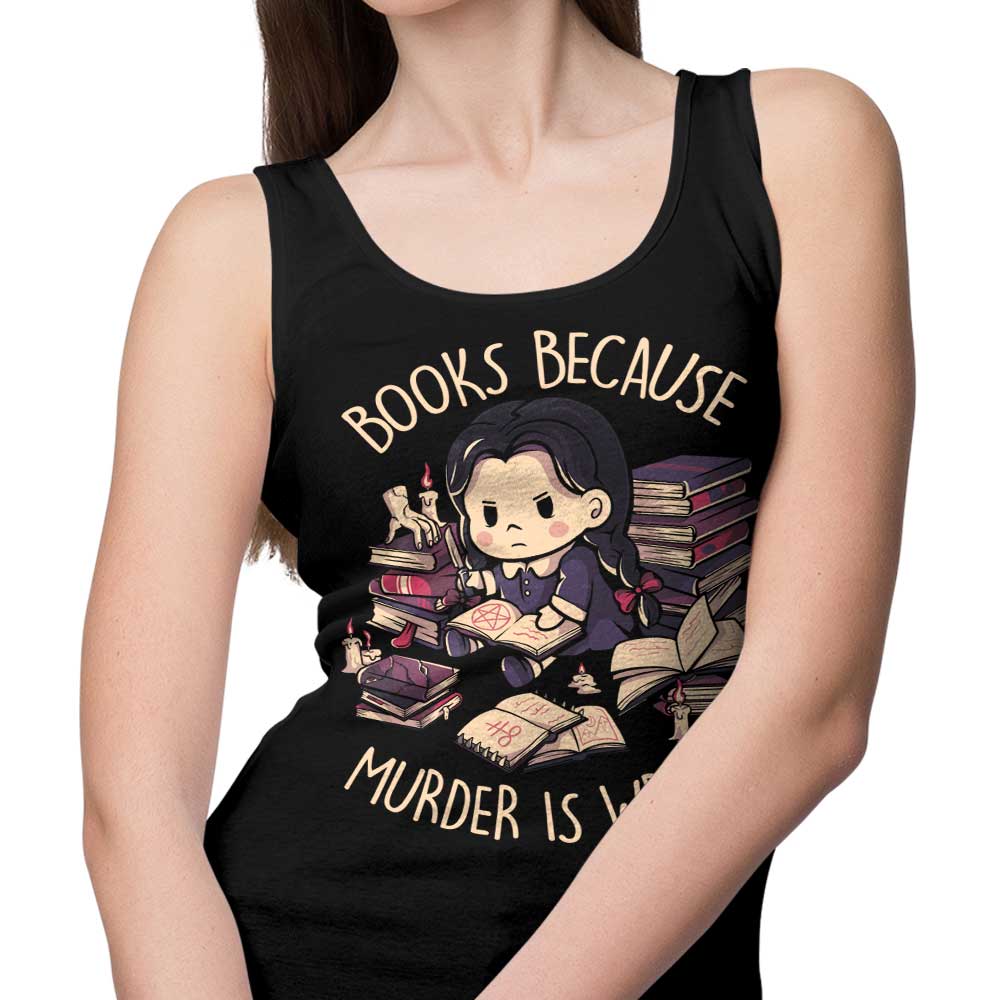 Edu.ely's Comfortable 'Books Over Murder' Unisex and Women's Tank Tops
